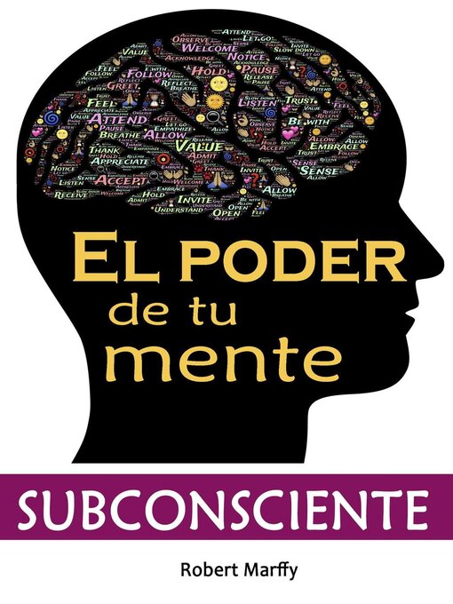 Title details for El Poder de tu Mente Subconsciente by Robert Marffy - Available